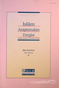 Islam Arastirmalari Dergisi, TURKISH JOURNAL OF ISLAM STUDIES, IBN HALDUN, Ozel Yayisi, II, چاپ ترکیه, (MZ2180)