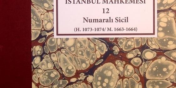 Istanbul Kadi Sicilleri, ISTANBUL MAHKEMESI, 12, Numarali sicil, (MZ2350)