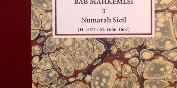 Istanbul Kadi Sicilleri, BAB MAHKEMESI, 3, Numarali sicil, چاپ ترکیه, (MZ2353)