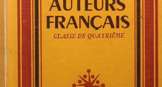 AUTEURS FRANCAIS, CLASSE DE QUATRIEME, F. GENDROT, F. M. EUSTACHE, چاپ فرانسه, (HZ1792)