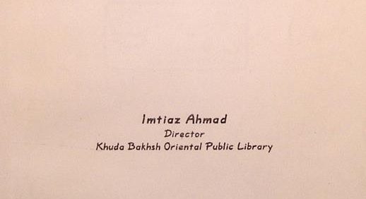 Khuda Bakhsh Oriental Public Library Unique Repository of the Past, Imtiaz Ahmad, Director Khuda Bakhsh Oriental Public Library, چاپ هند, (HZ1807)